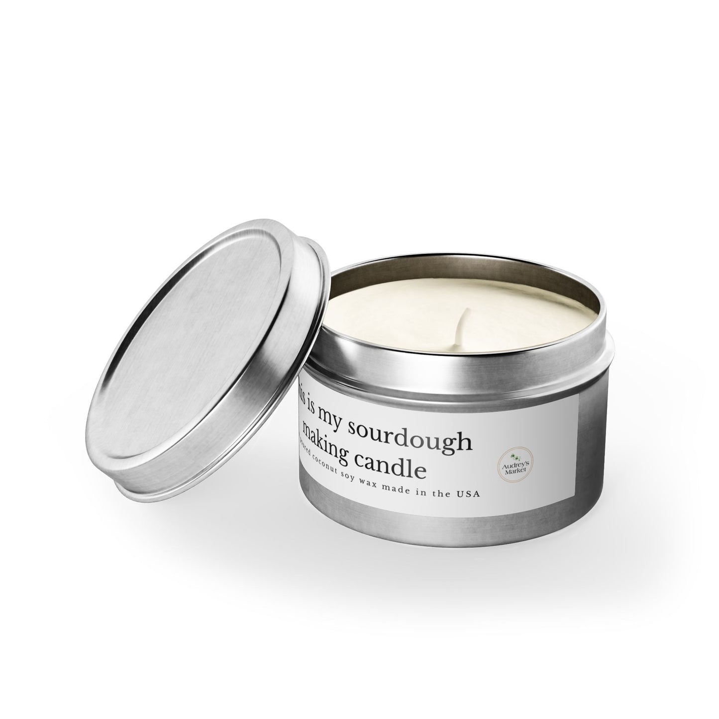 This Is My Sourdough Making Candle - Audrey's Market design Made in the USA