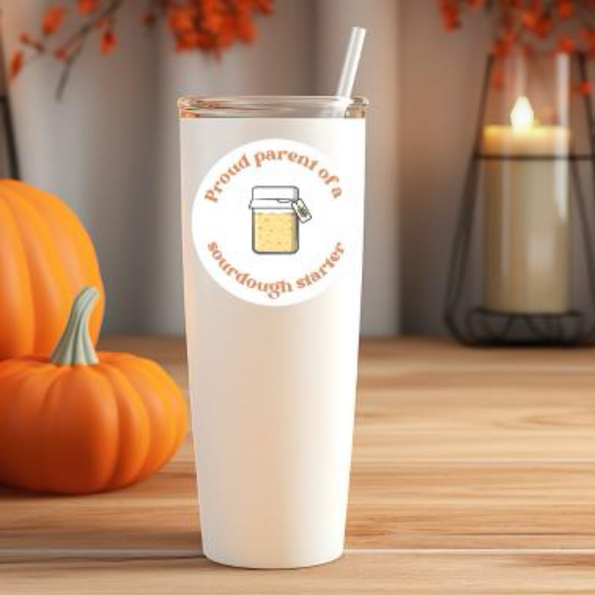 "Proud Parent of a Sourdough Starter" Laptop/Water Bottle Sticker 3"