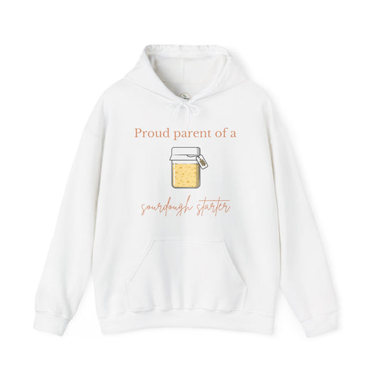 Proud Parent of a Sourdough Starter Hoodie - Audrey's Market Original Design