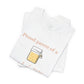 Proud Parent of a Sourdough Starter T-Shirt